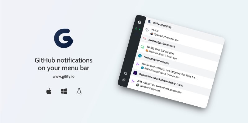 #github #开源 #工具🌐 Gitify - 一款将 GitHub 通知集成到桌面菜单栏的工具下载页面Gitify 会在菜单栏通知任何 GitHub 通知，避免因电子邮件过多而感到困扰支持 Windows、macOS、Linux📮投稿    📢频道    💬群聊    🔎索引